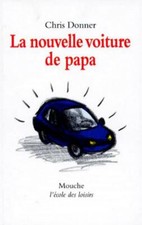 La nouvelle voiture de Papa -