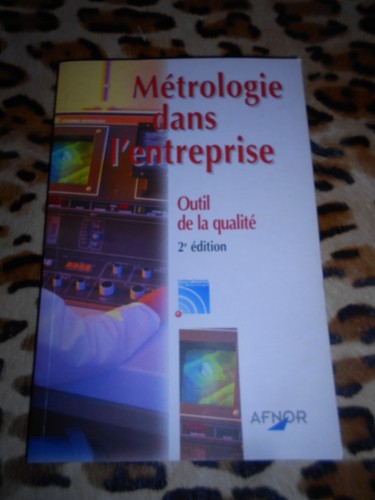 Métrologie dans entreprise - métrologie, l'entreprise
