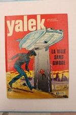 BD  YALEK 6 la ville sans ombre  E.O. de 1975