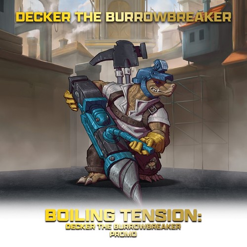 Decker the burrowbreaker - decker,