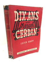 LUCIEN ROUPP DIX ANS AVEC