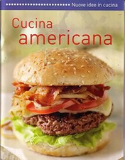CUCINA AMERICANA Nuove idee in