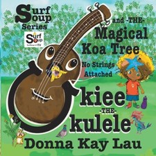 Ukiee The Ukulele: The Magical