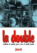 La Double (+ 1 CD) méthode de