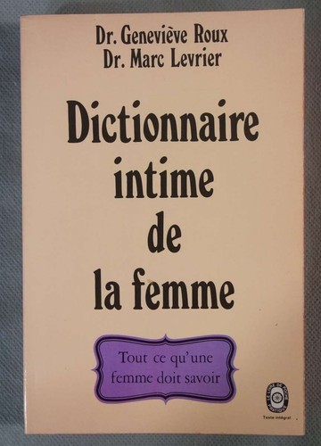 Dictionnaire intime la - dictionnaire,