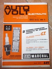 AUTO VOLT , N° 449 avril 1973 ,  avec schéma fiche ROVER berline 2000 TC