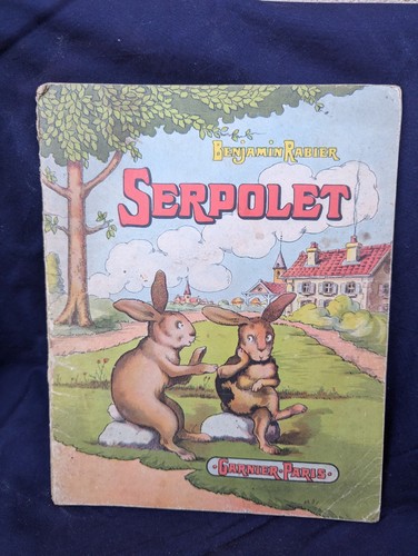Livre benjamin rabier serpolet - livre,