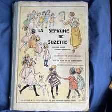 LA SEMAINE DE SUZETTE  1920 (Février-Juillet)