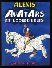 AVATARS ET COQUECIGRUES