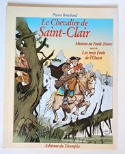LE CHEVALIER DE SAINT-CLAIR 4 EO MISSION EN FORET-NOIRE ÉDITIONS DU TRIOMPHE