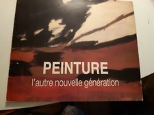 Grand palais 1985 peinture nouvelle génération braconnier belorgey rühle soulié