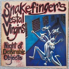 Snakefinger's Vestal Virgins - Night Of Désirable Objects- LP