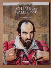 LES CHEMINS DE MALEFOSSE tome