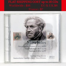 LIU XIAO MING ⸺ MOSCHELES Klavierkonzert no.6, Sinfonie C-Dur ⸺ SIGNUM CD NM