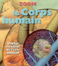 Le corps humain, Nicholas Harris et Mélanie Carpe