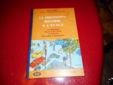 LA PREVENTION ROUTIERE A