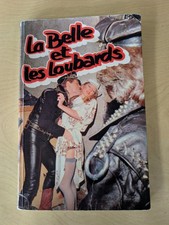 Livre Photo Érotique Vintage : " La Belle Et Les Loubards " Roman Adulte
