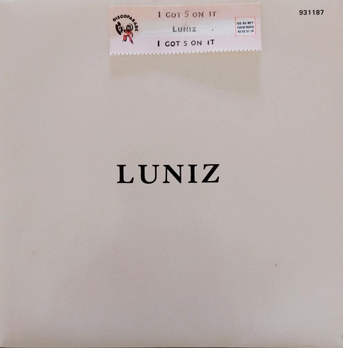Luniz got it - 7",