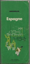GUIDE VERT MICHELIN   ESPAGNE  2ème EDITION  1977