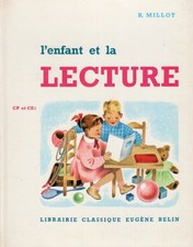 ancien livre scolaire méthode de lecture L'enfant et la lecture ©1965