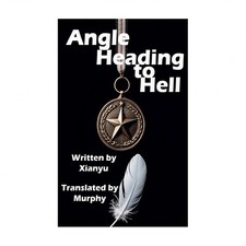Angel Heading to Hell