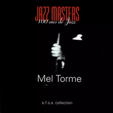 Jazz Masters (100 Ans de Jazz), Mel Tormé