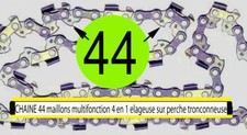 CHAINE 44 maillons multifonction 4 en 1 elageuse sur perche tronconneuse
