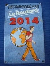 V71 Plaque Emaillée Guide de Routard 2014 Sanrival