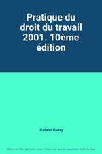 Pratique du droit du travail