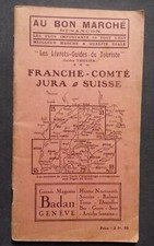 § ancien guide touriste THIOLIER : FRANCHE COMTE JURA SUISSE - 1923