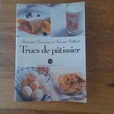 BERNARD LOISEAU/GERARD GILBERT TRUCS DE PATISSIER MARABOUT COTE CUISINE