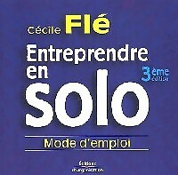 Entreprendre en solo. Mode