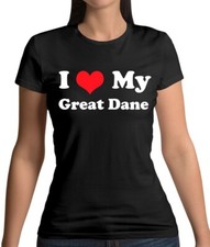 I Love My Dogue Allemand - T-Shirt - Chiot Chien Canin Animal Danois Breed