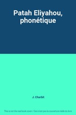 Patah eliyahou phonétique - patah,