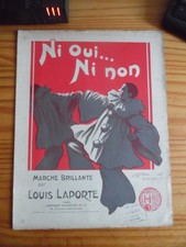 PARTITION NI OUI NI NON  PIERROT LOUIS LAPORTE ILLUSTREE CLERICE