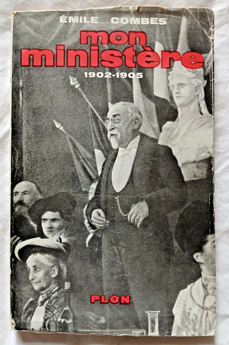 Mon ministère 1902 1905 - ministère,