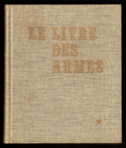Livre des armes - le, [pistolets