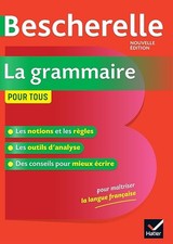 Bescherelle La grammaire pour