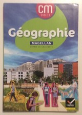GÉOGRAPHIE MAGELLAN CM CYCLE 3. SOPHIE LE CALLENEC. 2021. ED.HATIER. TBE