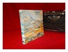 CÉZANNE, PAUL (1839-1906) Cézanne, Les Dernières Années, 1895-1906 : [Catalogue