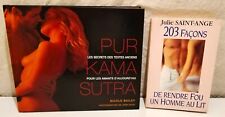 2 LIVRES: PUR KAMA SUTRA/ 203 FACONS DE RENDRE FOU UN HOMME AU LIT
