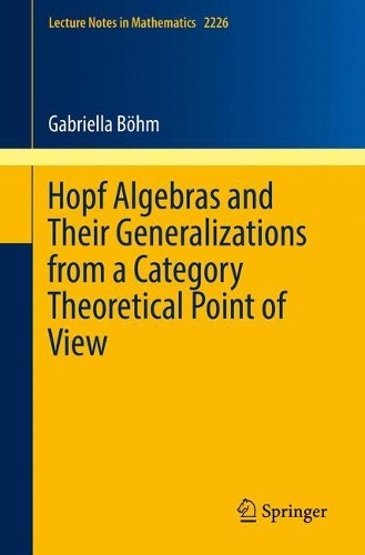 Gabriella böhm hopf algebras - hopf,