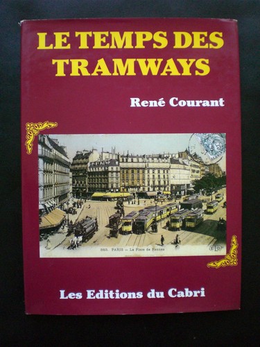 Temps des tramways rené - le,