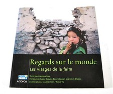 Regards Sur Le Monde Les Visages De La Faim 2004 Livre D887