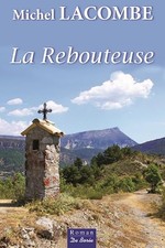 REBOUTEUSE (LA) - LACOMBE