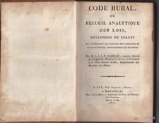 CAPPEAU CODE RURAL RECUEIL ANALYTIQUE DES LOIS RÉGLEMENS USAGES 1817 DROIT