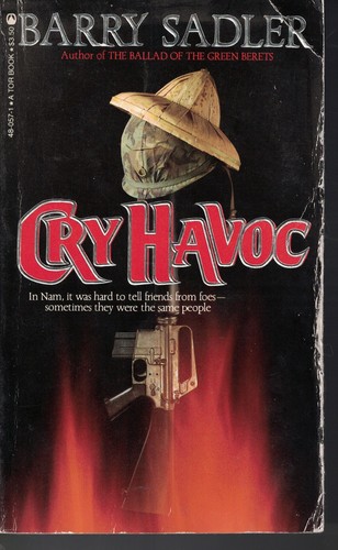 Cry havoc - cry,