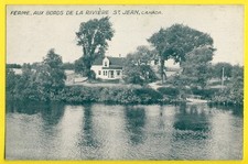 cpa FERME aux bords de la RIVIERE SAINT JEAN CANADA Pub Atlas Géographique