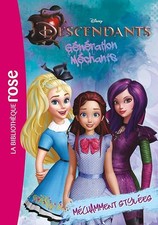 Descendants 04 - Méchamment stylées - Walt Disney company