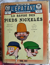 L'EPATANT - La Bande des Pieds Nickelés - 1908-1912 - Louis Forton - Edit. Azur 